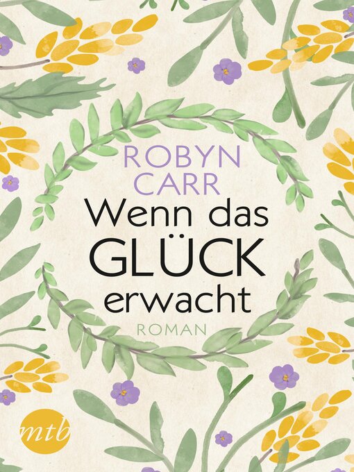 Title details for Wenn das Glück erwacht by Robyn Carr - Available